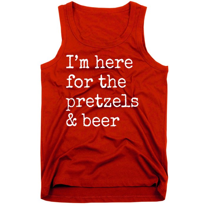 Im Here For The Pretzels And Beer Oktoberfest Tank Top