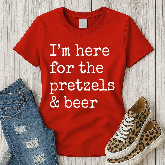 Im Here For The Pretzels And Beer Oktoberfest Womens T-Shirt