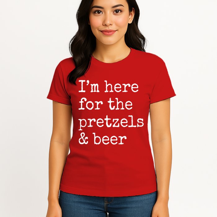 Im Here For The Pretzels And Beer Oktoberfest Womens T-Shirt