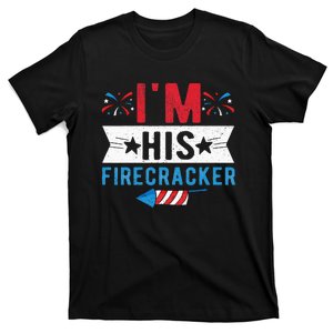 I'm His Firecracker Cute 4th Of July Matching Couple For Her T-Shirt