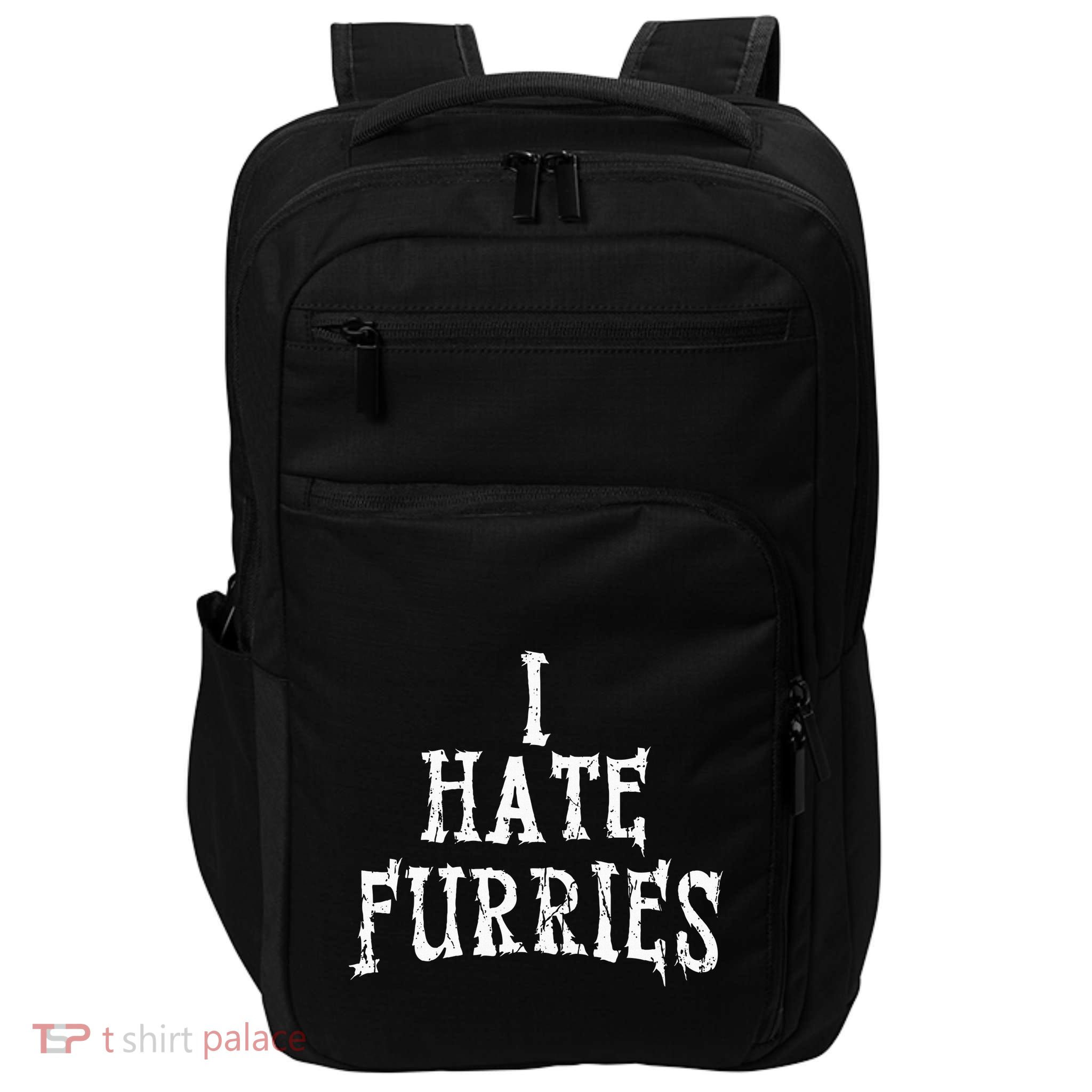 I Hate Furries Furry Fandom Impact Tech Backpack