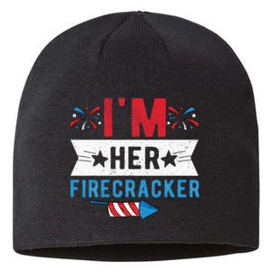 I'm Her Firecracker Cute 4th Of July Matching Couple For Her Sustainable Beanie