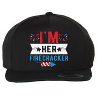 I'm Her Firecracker Cute 4th Of July Matching Couple For Her Wool Snapback Cap