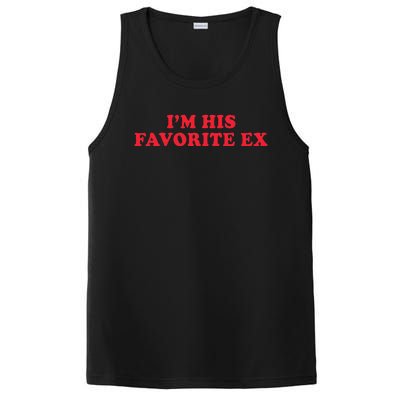 IM His Favorite Ex Funny Sayings Girlfriend Boyfriend Bf Gf PosiCharge Competitor Tank