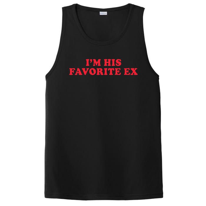 IM His Favorite Ex Funny Sayings Girlfriend Boyfriend Bf Gf PosiCharge Competitor Tank