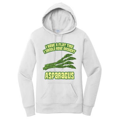 I Have Flat Tire I Should Have Brought Asparagus Vegan Funny Women's Pullover Hoodie