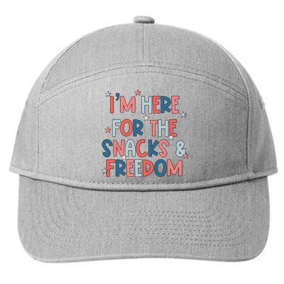 I'm Here For The Snacks And Freedom 4th of July 7-Panel Snapback Hat