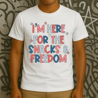 I'm Here For The Snacks And Freedom 4th of July T-Shirt