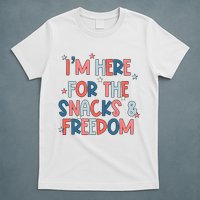 I'm Here For The Snacks And Freedom 4th of July T-Shirt