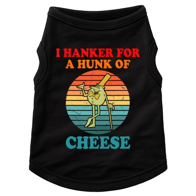 I Hanker For A Hunk Of Cheese Retro Apparel Doggie Tank