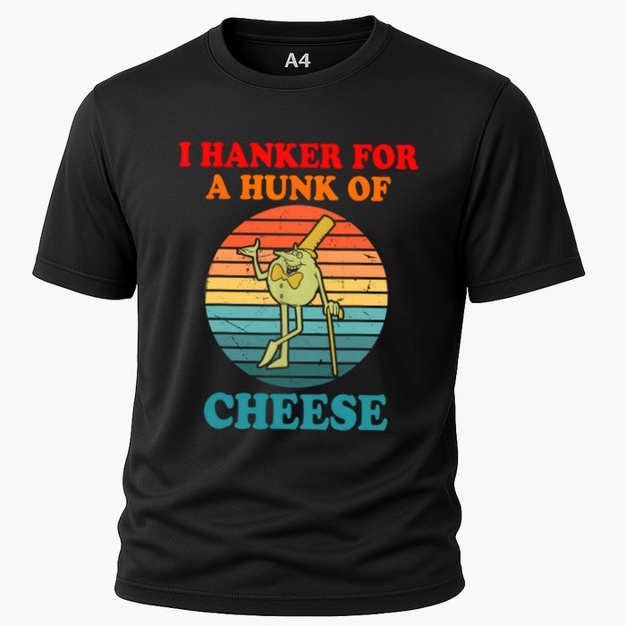 I Hanker For A Hunk Of Cheese Retro Apparel Performance Shirt