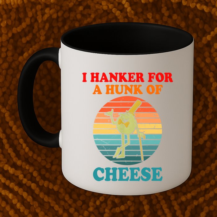 I Hanker For A Hunk Of Cheese Retro Apparel Mug