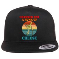 I Hanker For A Hunk Of Cheese Retro Apparel Flat Bill Trucker Hat