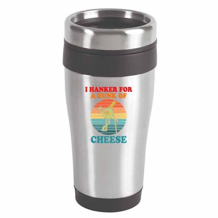 I Hanker For A Hunk Of Cheese Retro Apparel 16oz Travel Tumbler