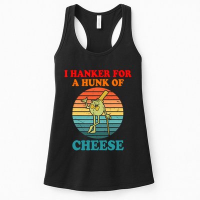 I Hanker For A Hunk Of Cheese Retro Apparel Womens Tank Top