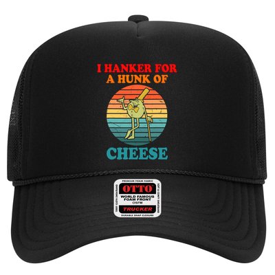 I Hanker For A Hunk Of Cheese Retro Apparel Trucker Hat