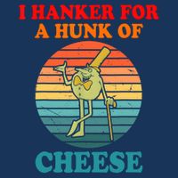 I Hanker For A Hunk Of Cheese Retro Apparel Infant Baby Jersey Bodysuit