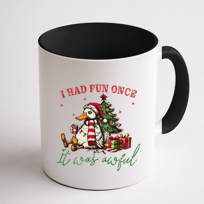I Had Fun Once It Was Awful Xmas Christmas Duck Mug