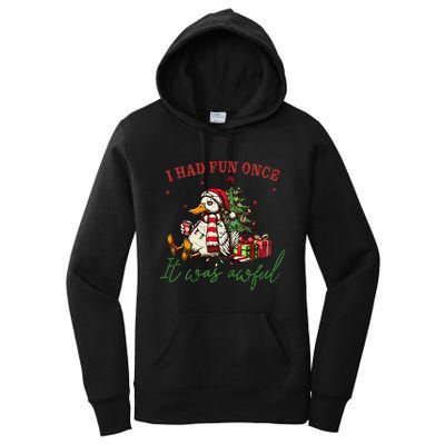 I Had Fun Once It Was Awful Xmas Christmas Duck Women's Pullover Hoodie