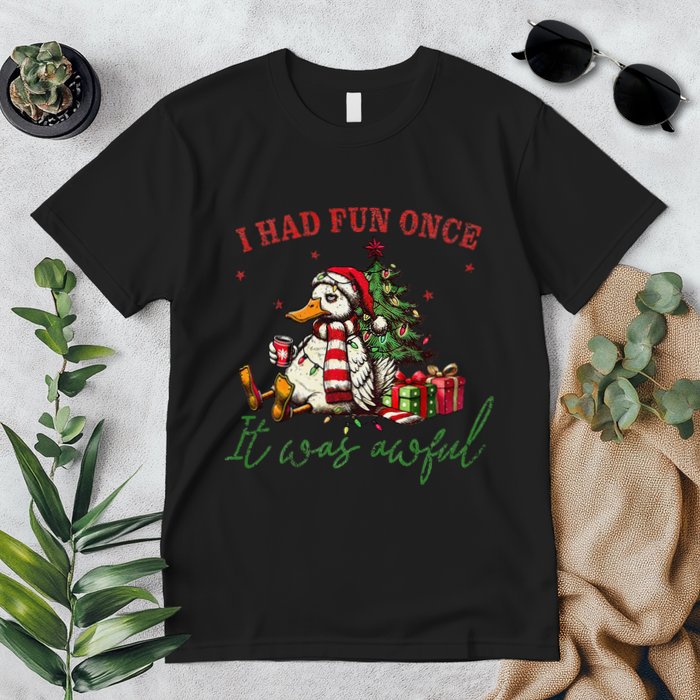 I Had Fun Once It Was Awful Xmas Christmas Duck Premium T-Shirt
