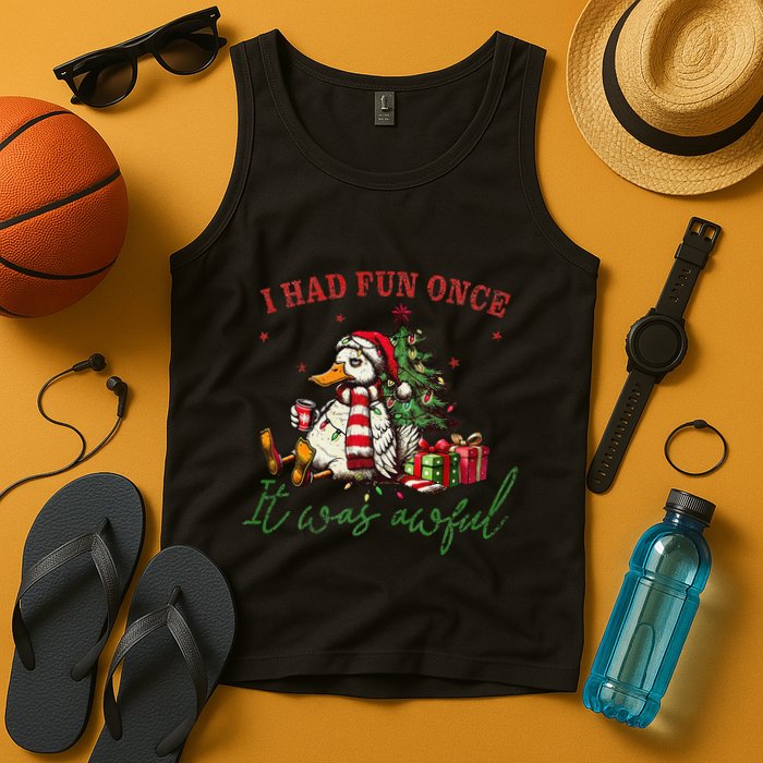 I Had Fun Once It Was Awful Xmas Christmas Duck Tank Top