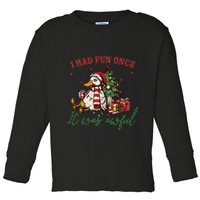 I Had Fun Once It Was Awful Xmas Christmas Duck Toddler Long Sleeve Shirt