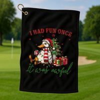 I Had Fun Once It Was Awful Xmas Christmas Duck Golf Towel