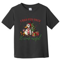 I Had Fun Once It Was Awful Xmas Christmas Duck Toddler T-Shirt