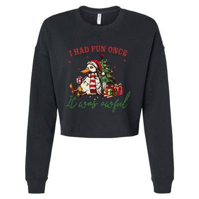 I Had Fun Once It Was Awful Xmas Christmas Duck Cropped Pullover Crew