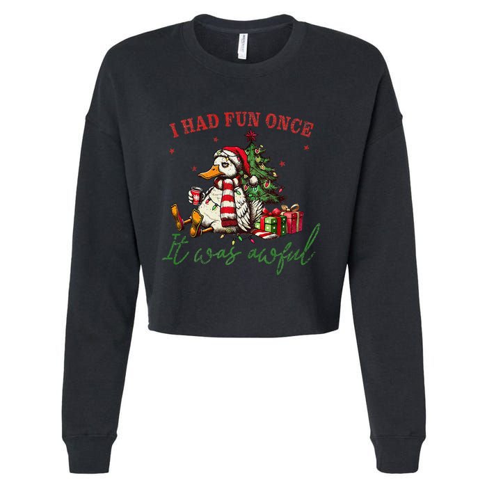 I Had Fun Once It Was Awful Xmas Christmas Duck Cropped Pullover Crew