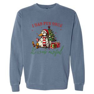 I Had Fun Once It Was Awful Xmas Christmas Duck Garment-Dyed Sweatshirt