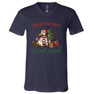 I Had Fun Once It Was Awful Xmas Christmas Duck V-Neck T-Shirt