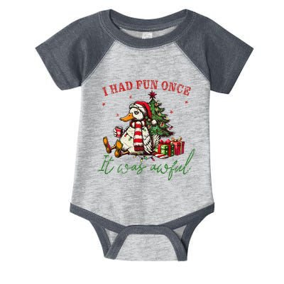 I Had Fun Once It Was Awful Xmas Christmas Duck Infant Baby Jersey Bodysuit