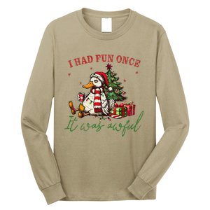 I Had Fun Once It Was Awful Xmas Christmas Duck Long Sleeve Shirt