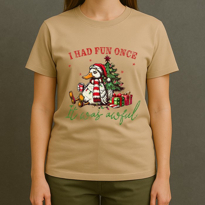 I Had Fun Once It Was Awful Xmas Christmas Duck T-Shirt