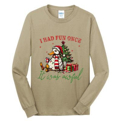 I Had Fun Once It Was Awful Xmas Christmas Duck Tall Long Sleeve T-Shirt