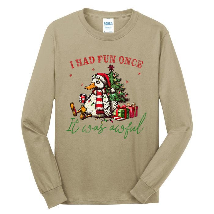 I Had Fun Once It Was Awful Xmas Christmas Duck Tall Long Sleeve T-Shirt