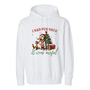 I Had Fun Once It Was Awful Xmas Christmas Duck Garment-Dyed Fleece Hoodie