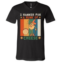 I Hanker For A Hunk Of Cheese Retro V-Neck T-Shirt