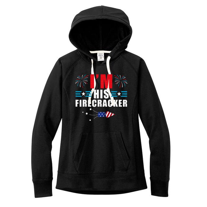 Im His Firecracker Funny Family Matching Couple 4th Of July Women's Fleece Hoodie