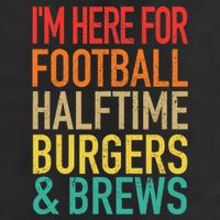 I'm Here For Football, Halftime, Burgers & Brew 11oz C Handle Ceramic Mug
