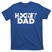 Ice Hockey Father Player Coach Hockey Dad Gift T-Shirt