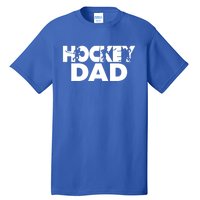 Ice Hockey Father Player Coach Hockey Dad Gift Tall T-Shirt