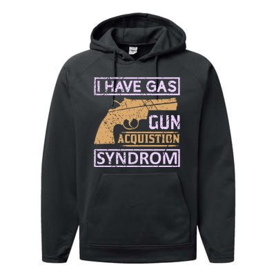 I Have Gas Gun Acquistion Syndrom Performance Fleece Hoodie