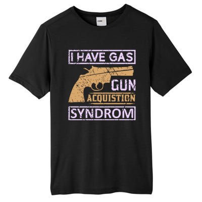 I Have Gas Gun Acquistion Syndrom Tall Fusion ChromaSoft Performance T-Shirt