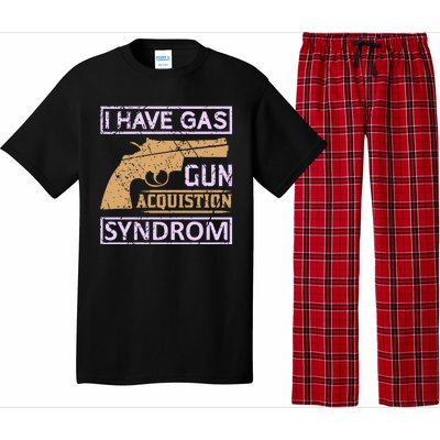 I Have Gas Gun Acquistion Syndrom Pajama Set