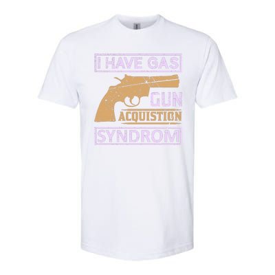 I Have Gas Gun Acquistion Syndrom Softstyle CVC T-Shirt