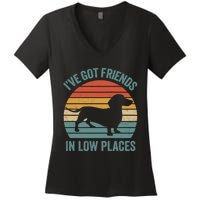 I Have Got Friends In Low Places Wiener Dog Vintage Women's V-Neck T-Shirt