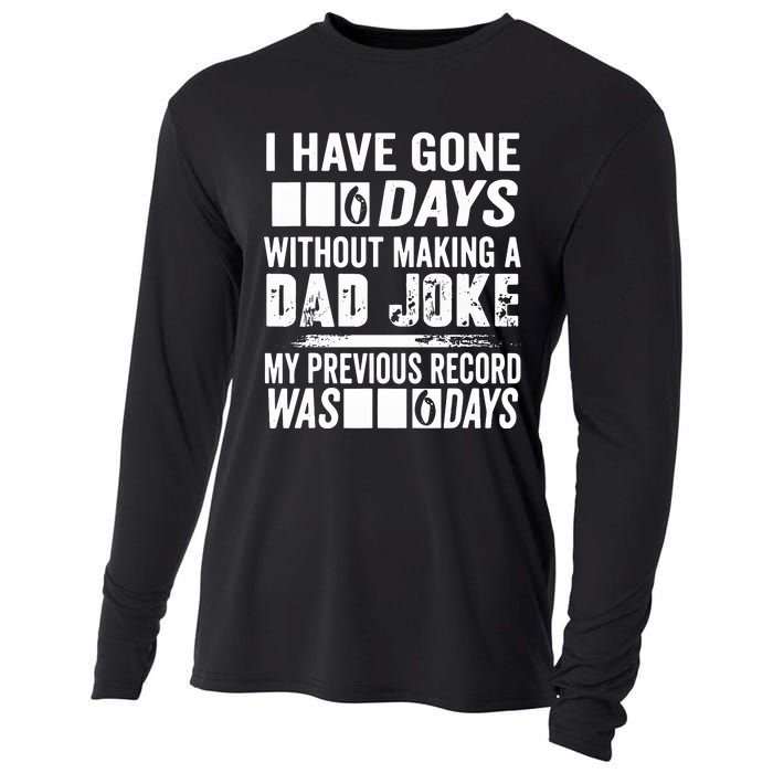 I Have Gone 0 Days Without Making A Dad Joke Cooling Performance Long Sleeve Crew