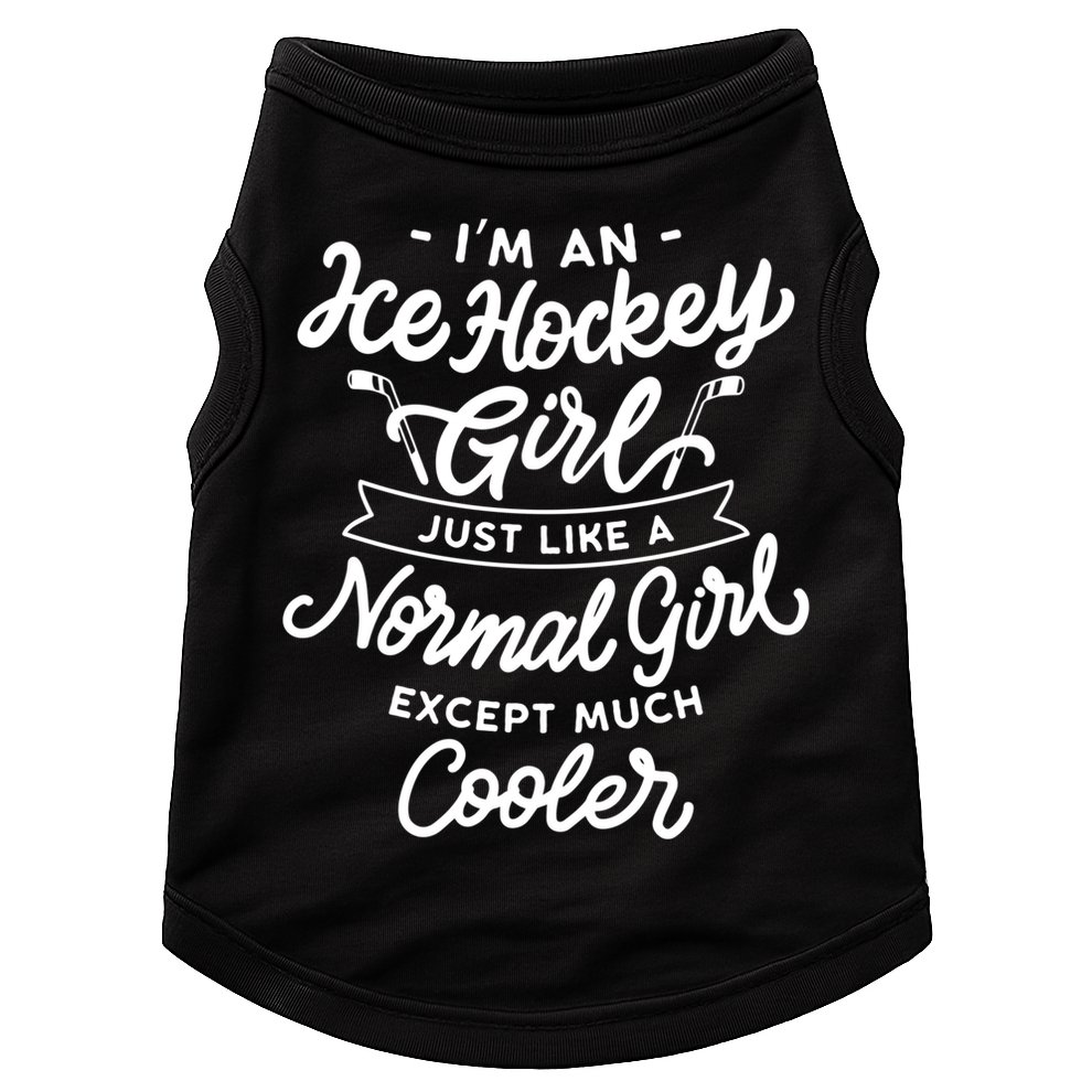Ice Hockey Girls Are Cooler Funny And Sassy Sports Gift Doggie Tank